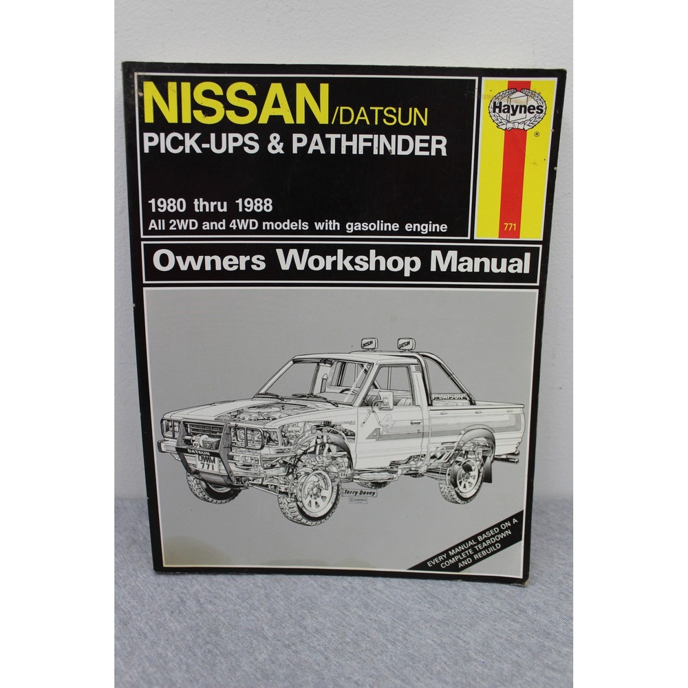 Haynes Manual Nissan Datsun Pick-up Pathfinder 1980-1988 Repair Guide 771